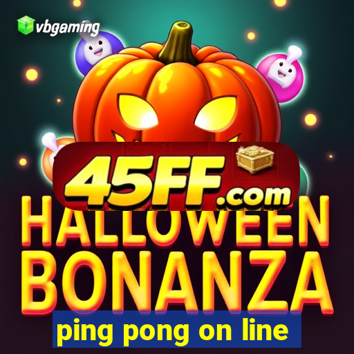 ping pong on line